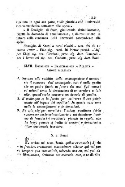 Giornale del Foro in cui si raccolgono le più importanti regiudicate dei supremi tribunali di Roma e dello Stato pontificio in materia civile