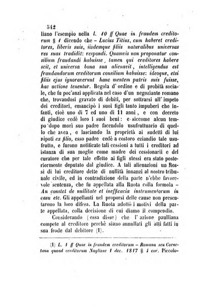 Giornale del Foro in cui si raccolgono le più importanti regiudicate dei supremi tribunali di Roma e dello Stato pontificio in materia civile