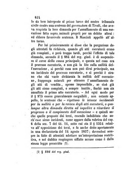 Giornale del Foro in cui si raccolgono le più importanti regiudicate dei supremi tribunali di Roma e dello Stato pontificio in materia civile