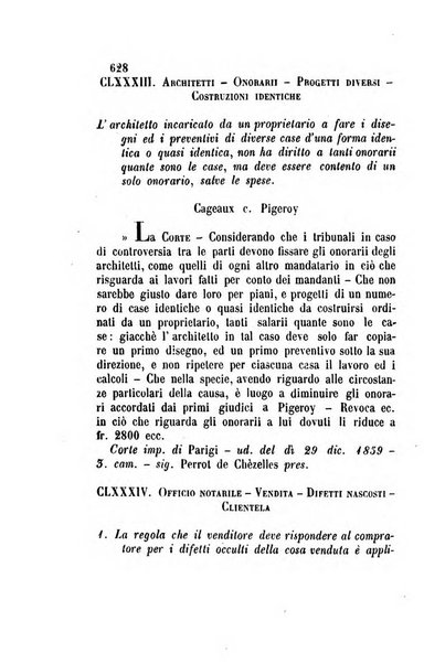 Giornale del Foro in cui si raccolgono le più importanti regiudicate dei supremi tribunali di Roma e dello Stato pontificio in materia civile