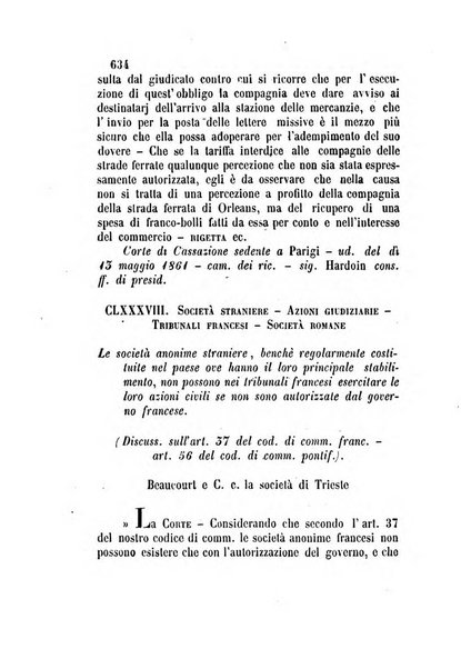 Giornale del Foro in cui si raccolgono le più importanti regiudicate dei supremi tribunali di Roma e dello Stato pontificio in materia civile