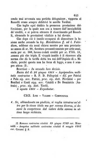 Giornale del Foro in cui si raccolgono le più importanti regiudicate dei supremi tribunali di Roma e dello Stato pontificio in materia civile