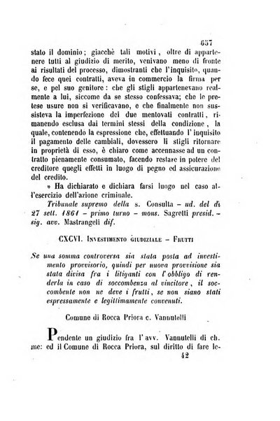 Giornale del Foro in cui si raccolgono le più importanti regiudicate dei supremi tribunali di Roma e dello Stato pontificio in materia civile