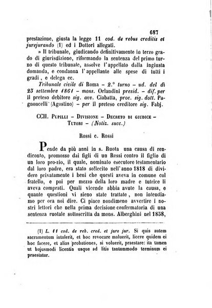 Giornale del Foro in cui si raccolgono le più importanti regiudicate dei supremi tribunali di Roma e dello Stato pontificio in materia civile