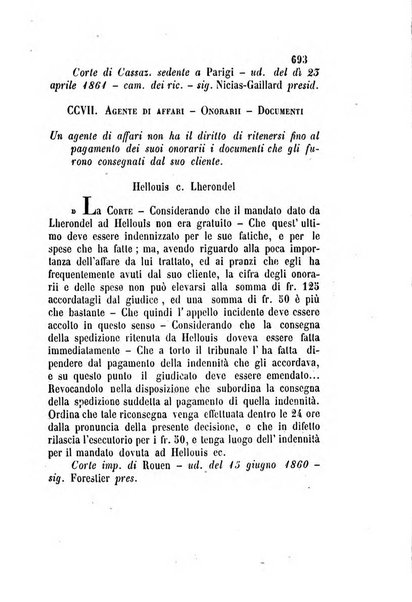 Giornale del Foro in cui si raccolgono le più importanti regiudicate dei supremi tribunali di Roma e dello Stato pontificio in materia civile