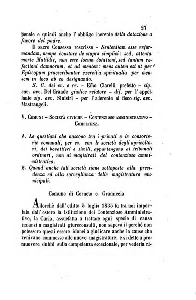 Giornale del Foro in cui si raccolgono le più importanti regiudicate dei supremi tribunali di Roma e dello Stato pontificio in materia civile