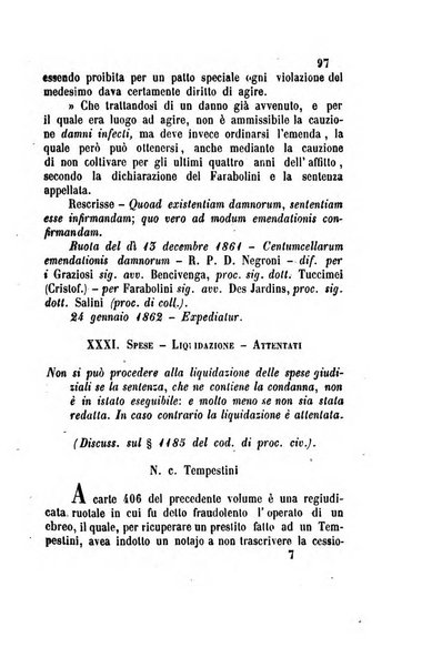 Giornale del Foro in cui si raccolgono le più importanti regiudicate dei supremi tribunali di Roma e dello Stato pontificio in materia civile