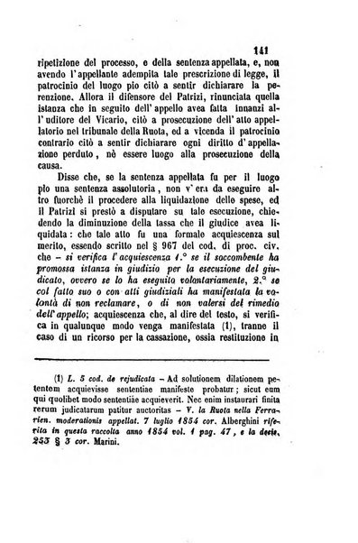 Giornale del Foro in cui si raccolgono le più importanti regiudicate dei supremi tribunali di Roma e dello Stato pontificio in materia civile