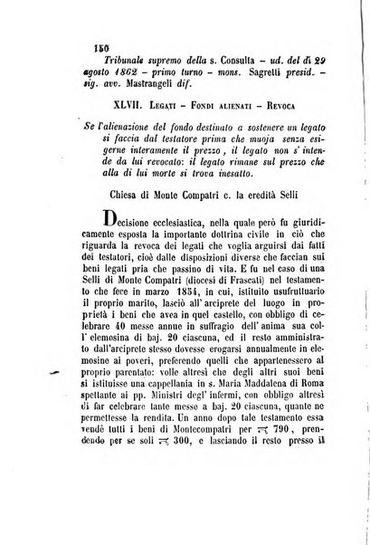 Giornale del Foro in cui si raccolgono le più importanti regiudicate dei supremi tribunali di Roma e dello Stato pontificio in materia civile