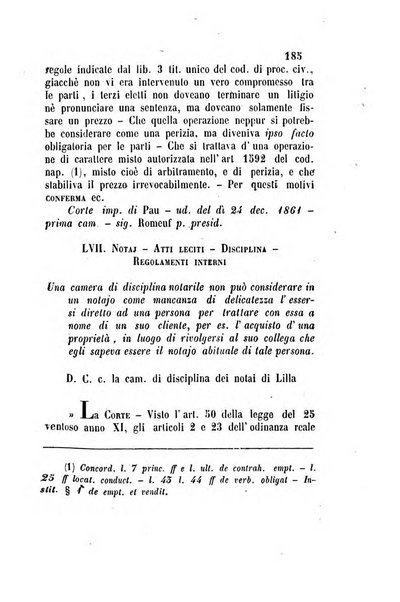 Giornale del Foro in cui si raccolgono le più importanti regiudicate dei supremi tribunali di Roma e dello Stato pontificio in materia civile