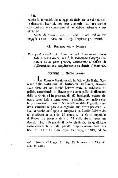 Giornale del Foro in cui si raccolgono le più importanti regiudicate dei supremi tribunali di Roma e dello Stato pontificio in materia civile