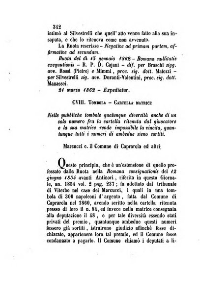 Giornale del Foro in cui si raccolgono le più importanti regiudicate dei supremi tribunali di Roma e dello Stato pontificio in materia civile