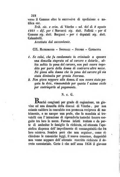 Giornale del Foro in cui si raccolgono le più importanti regiudicate dei supremi tribunali di Roma e dello Stato pontificio in materia civile