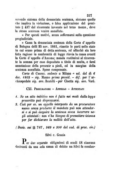 Giornale del Foro in cui si raccolgono le più importanti regiudicate dei supremi tribunali di Roma e dello Stato pontificio in materia civile