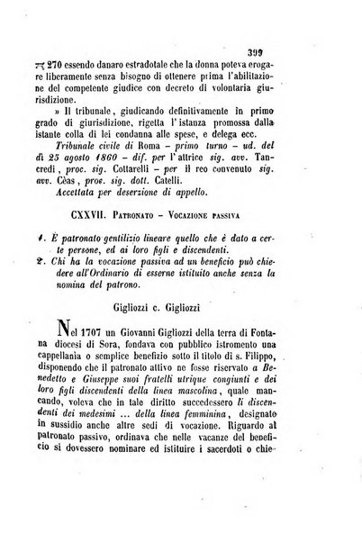 Giornale del Foro in cui si raccolgono le più importanti regiudicate dei supremi tribunali di Roma e dello Stato pontificio in materia civile