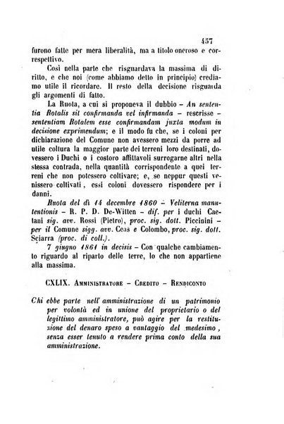 Giornale del Foro in cui si raccolgono le più importanti regiudicate dei supremi tribunali di Roma e dello Stato pontificio in materia civile