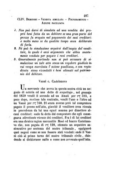 Giornale del Foro in cui si raccolgono le più importanti regiudicate dei supremi tribunali di Roma e dello Stato pontificio in materia civile