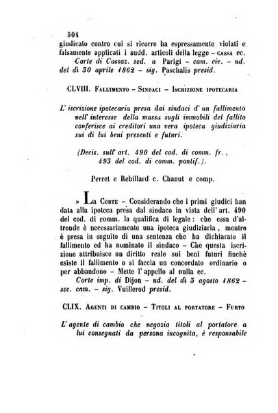 Giornale del Foro in cui si raccolgono le più importanti regiudicate dei supremi tribunali di Roma e dello Stato pontificio in materia civile