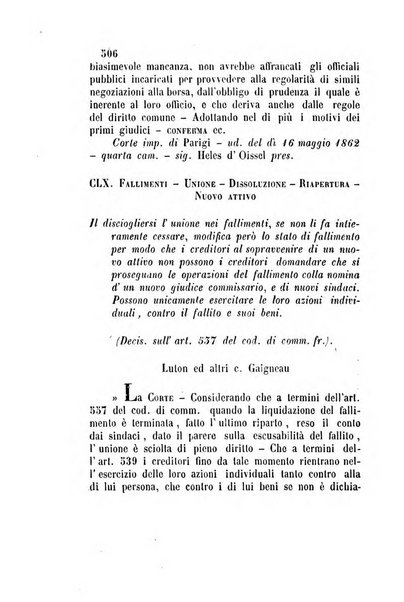 Giornale del Foro in cui si raccolgono le più importanti regiudicate dei supremi tribunali di Roma e dello Stato pontificio in materia civile