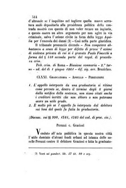 Giornale del Foro in cui si raccolgono le più importanti regiudicate dei supremi tribunali di Roma e dello Stato pontificio in materia civile