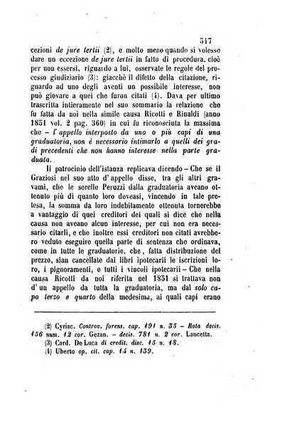 Giornale del Foro in cui si raccolgono le più importanti regiudicate dei supremi tribunali di Roma e dello Stato pontificio in materia civile