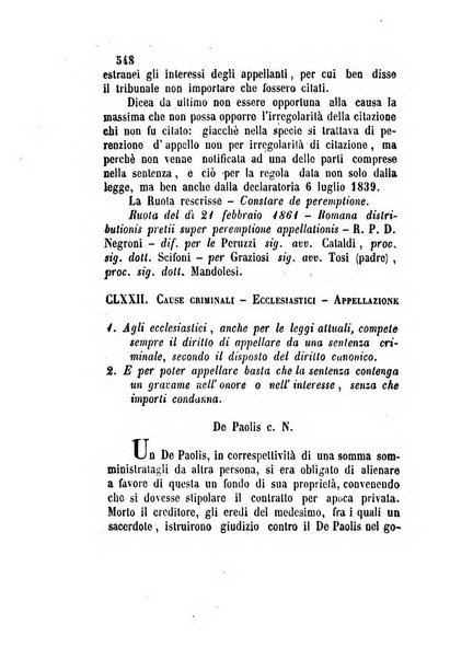 Giornale del Foro in cui si raccolgono le più importanti regiudicate dei supremi tribunali di Roma e dello Stato pontificio in materia civile