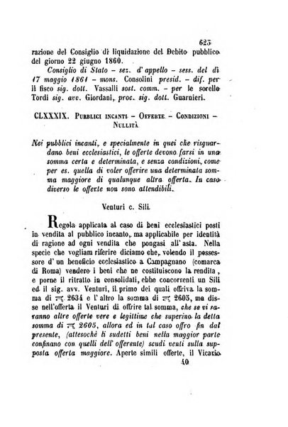 Giornale del Foro in cui si raccolgono le più importanti regiudicate dei supremi tribunali di Roma e dello Stato pontificio in materia civile