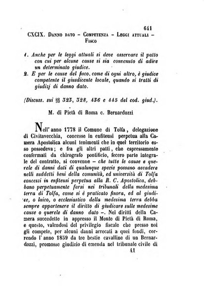 Giornale del Foro in cui si raccolgono le più importanti regiudicate dei supremi tribunali di Roma e dello Stato pontificio in materia civile