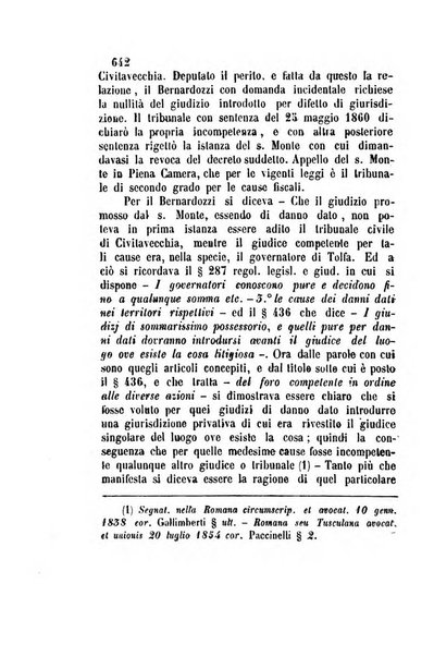 Giornale del Foro in cui si raccolgono le più importanti regiudicate dei supremi tribunali di Roma e dello Stato pontificio in materia civile