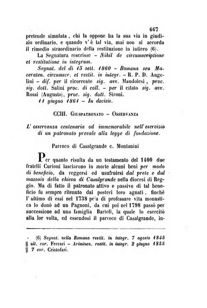 Giornale del Foro in cui si raccolgono le più importanti regiudicate dei supremi tribunali di Roma e dello Stato pontificio in materia civile