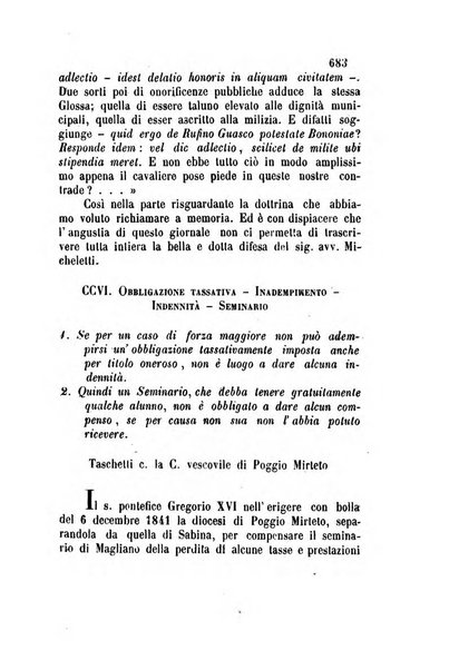 Giornale del Foro in cui si raccolgono le più importanti regiudicate dei supremi tribunali di Roma e dello Stato pontificio in materia civile