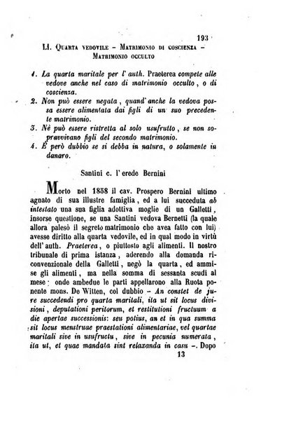 Giornale del Foro in cui si raccolgono le più importanti regiudicate dei supremi tribunali di Roma e dello Stato pontificio in materia civile