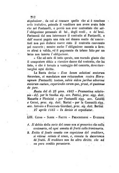 Giornale del Foro in cui si raccolgono le più importanti regiudicate dei supremi tribunali di Roma e dello Stato pontificio in materia civile