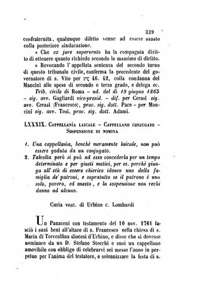 Giornale del Foro in cui si raccolgono le più importanti regiudicate dei supremi tribunali di Roma e dello Stato pontificio in materia civile