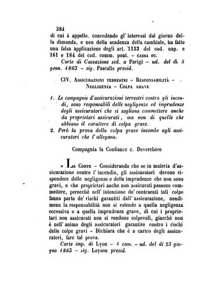 Giornale del Foro in cui si raccolgono le più importanti regiudicate dei supremi tribunali di Roma e dello Stato pontificio in materia civile