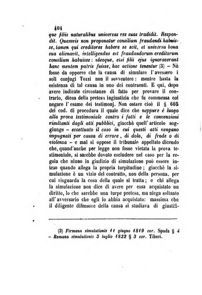 Giornale del Foro in cui si raccolgono le più importanti regiudicate dei supremi tribunali di Roma e dello Stato pontificio in materia civile