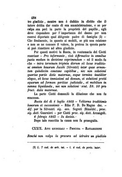 Giornale del Foro in cui si raccolgono le più importanti regiudicate dei supremi tribunali di Roma e dello Stato pontificio in materia civile