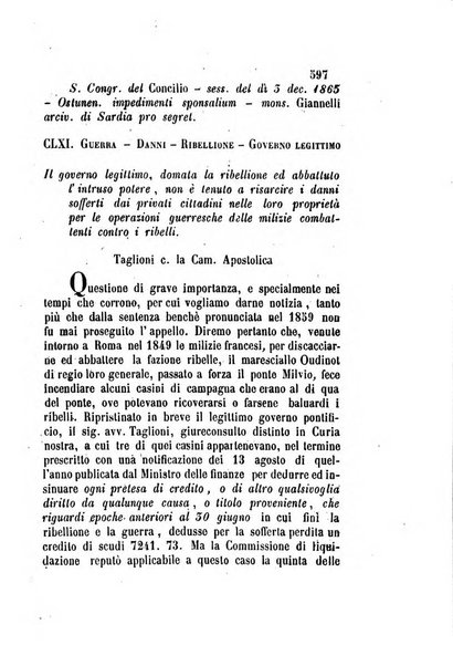 Giornale del Foro in cui si raccolgono le più importanti regiudicate dei supremi tribunali di Roma e dello Stato pontificio in materia civile