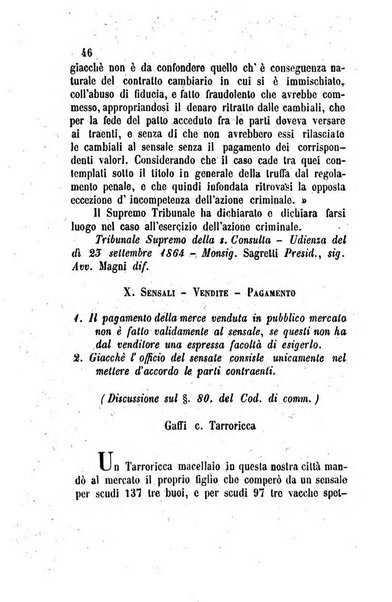 Giornale del Foro in cui si raccolgono le più importanti regiudicate dei supremi tribunali di Roma e dello Stato pontificio in materia civile