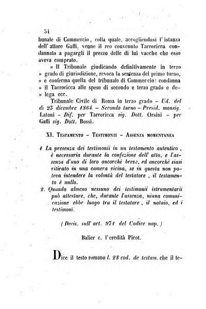 Giornale del Foro in cui si raccolgono le più importanti regiudicate dei supremi tribunali di Roma e dello Stato pontificio in materia civile