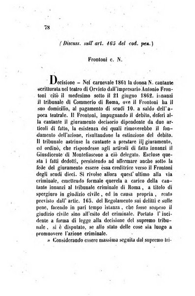 Giornale del Foro in cui si raccolgono le più importanti regiudicate dei supremi tribunali di Roma e dello Stato pontificio in materia civile