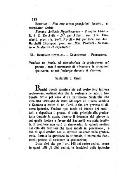 Giornale del Foro in cui si raccolgono le più importanti regiudicate dei supremi tribunali di Roma e dello Stato pontificio in materia civile