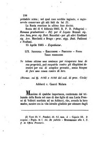 Giornale del Foro in cui si raccolgono le più importanti regiudicate dei supremi tribunali di Roma e dello Stato pontificio in materia civile