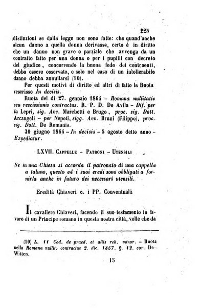 Giornale del Foro in cui si raccolgono le più importanti regiudicate dei supremi tribunali di Roma e dello Stato pontificio in materia civile