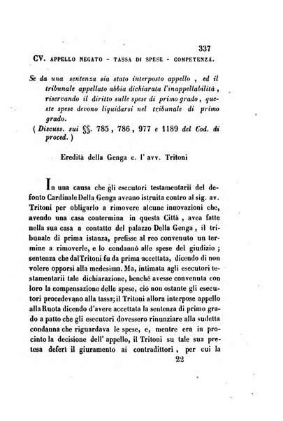 Giornale del Foro in cui si raccolgono le più importanti regiudicate dei supremi tribunali di Roma e dello Stato pontificio in materia civile