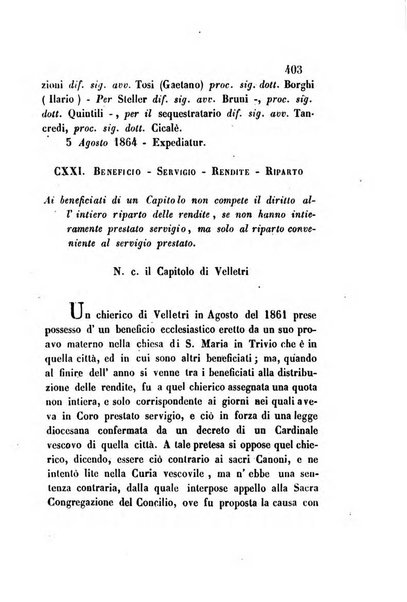 Giornale del Foro in cui si raccolgono le più importanti regiudicate dei supremi tribunali di Roma e dello Stato pontificio in materia civile