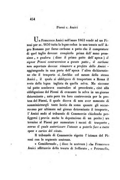 Giornale del Foro in cui si raccolgono le più importanti regiudicate dei supremi tribunali di Roma e dello Stato pontificio in materia civile