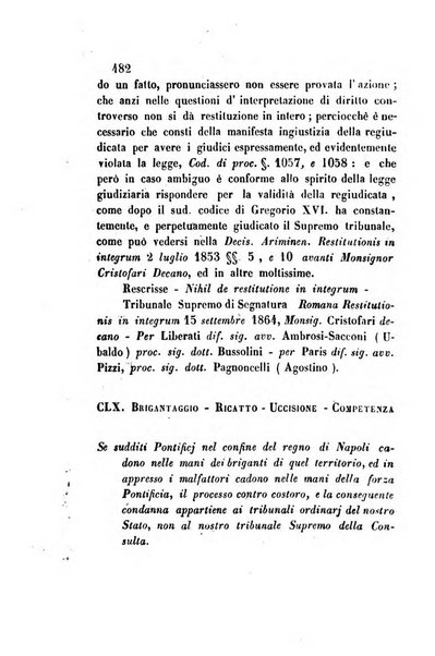 Giornale del Foro in cui si raccolgono le più importanti regiudicate dei supremi tribunali di Roma e dello Stato pontificio in materia civile