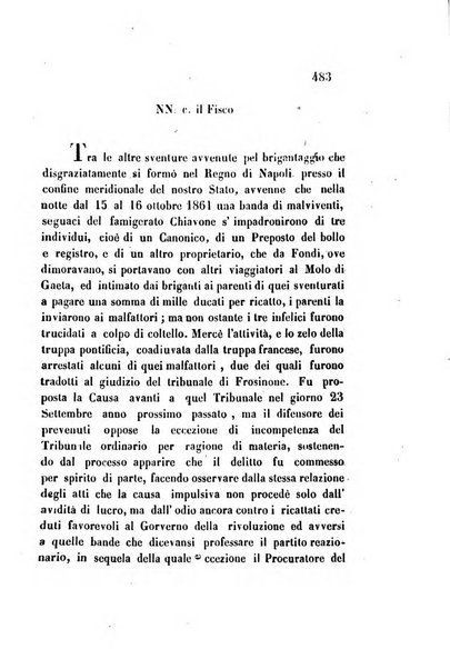 Giornale del Foro in cui si raccolgono le più importanti regiudicate dei supremi tribunali di Roma e dello Stato pontificio in materia civile