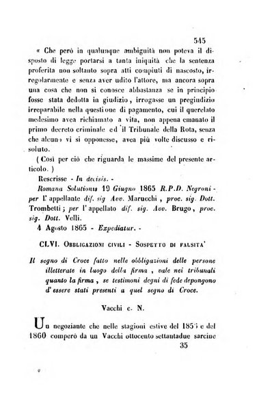 Giornale del Foro in cui si raccolgono le più importanti regiudicate dei supremi tribunali di Roma e dello Stato pontificio in materia civile